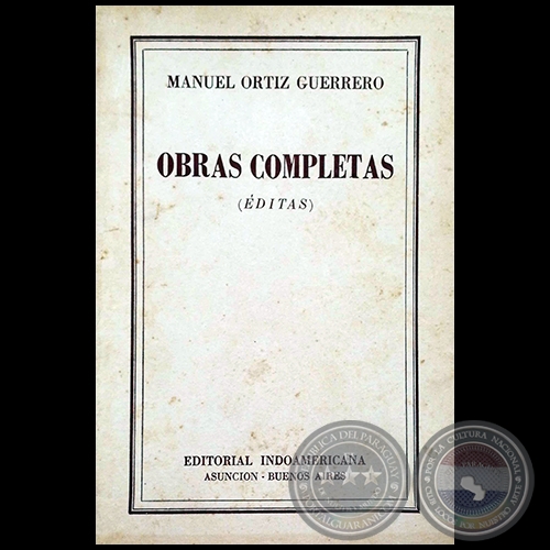 OBRAS COMPLETAS  (EDITADAS) - Autor: MANUEL ORTZ GUERRERO - Ao 1952